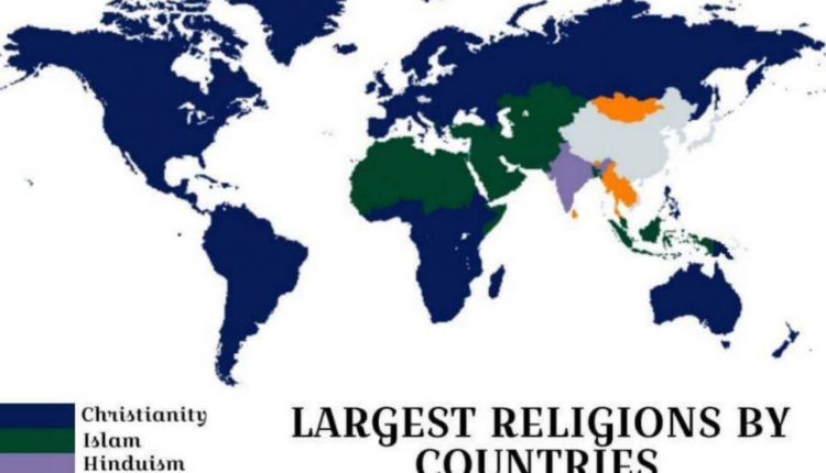 بزرگترین ادیان جهان بر اساس کشورها